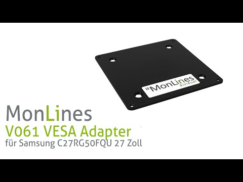 MonLines V061 VESA Adapter für Samsung C27RG50FQU, C27RG54FQU, 27 Zoll